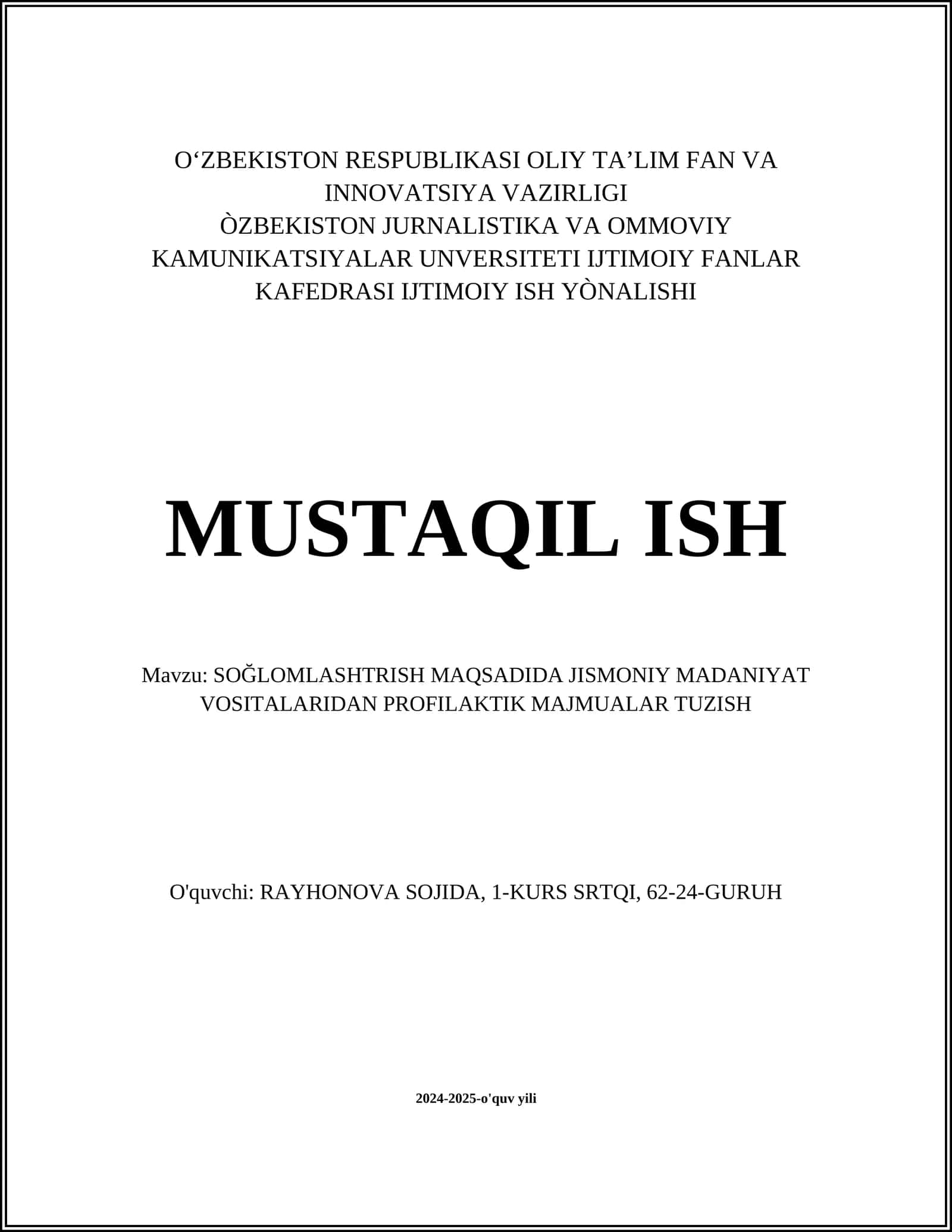 SOĞLOMLASHTRISH MAQSADIDA JISMONIY MADANIYAT VOSITALARIDAN PROFILAKTIK MAJMUALAR TUZISH