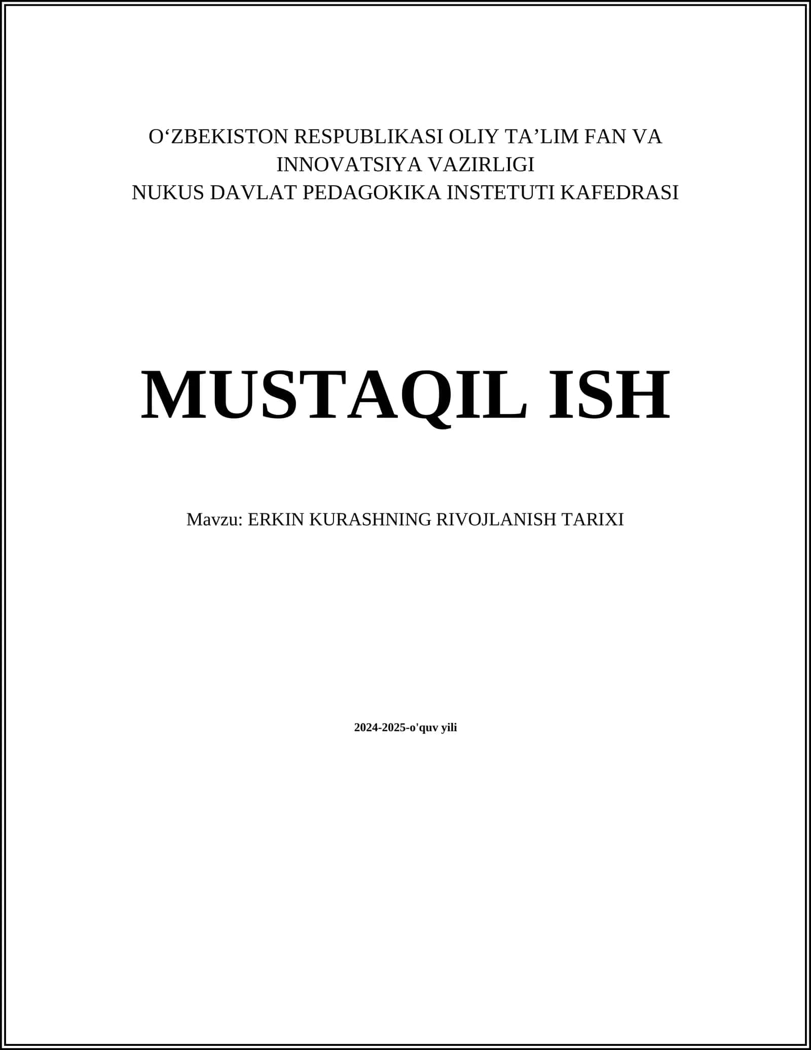 Erkin Kurashning Rivojlanish Tarixi