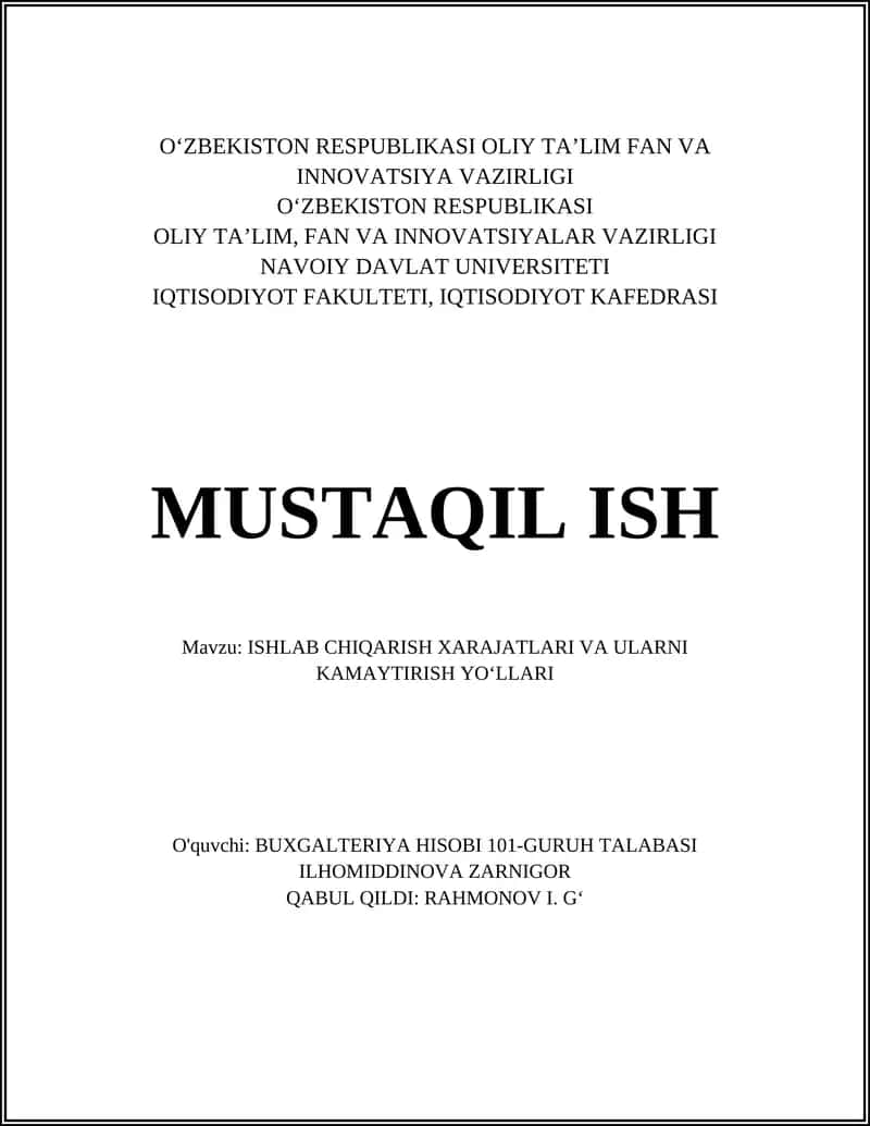ISHLAB CHIQARISH XARAJATLARI VA ULARNI KAMAYTIRISH YOʻLLARI