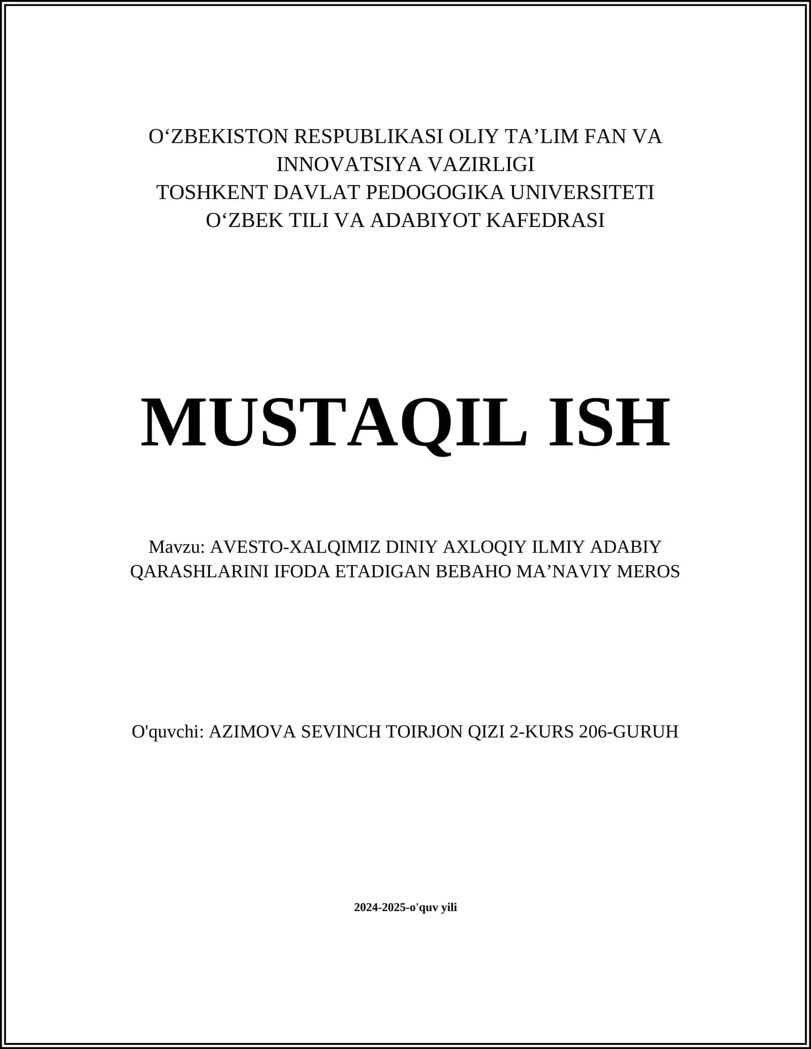 AVESTO-XALQIMIZ DINIY AXLOQIY ILMIY ADABIY QARASHLARINI IFODA ETADIGAN BEBAHO MAʼNAVIY MEROS