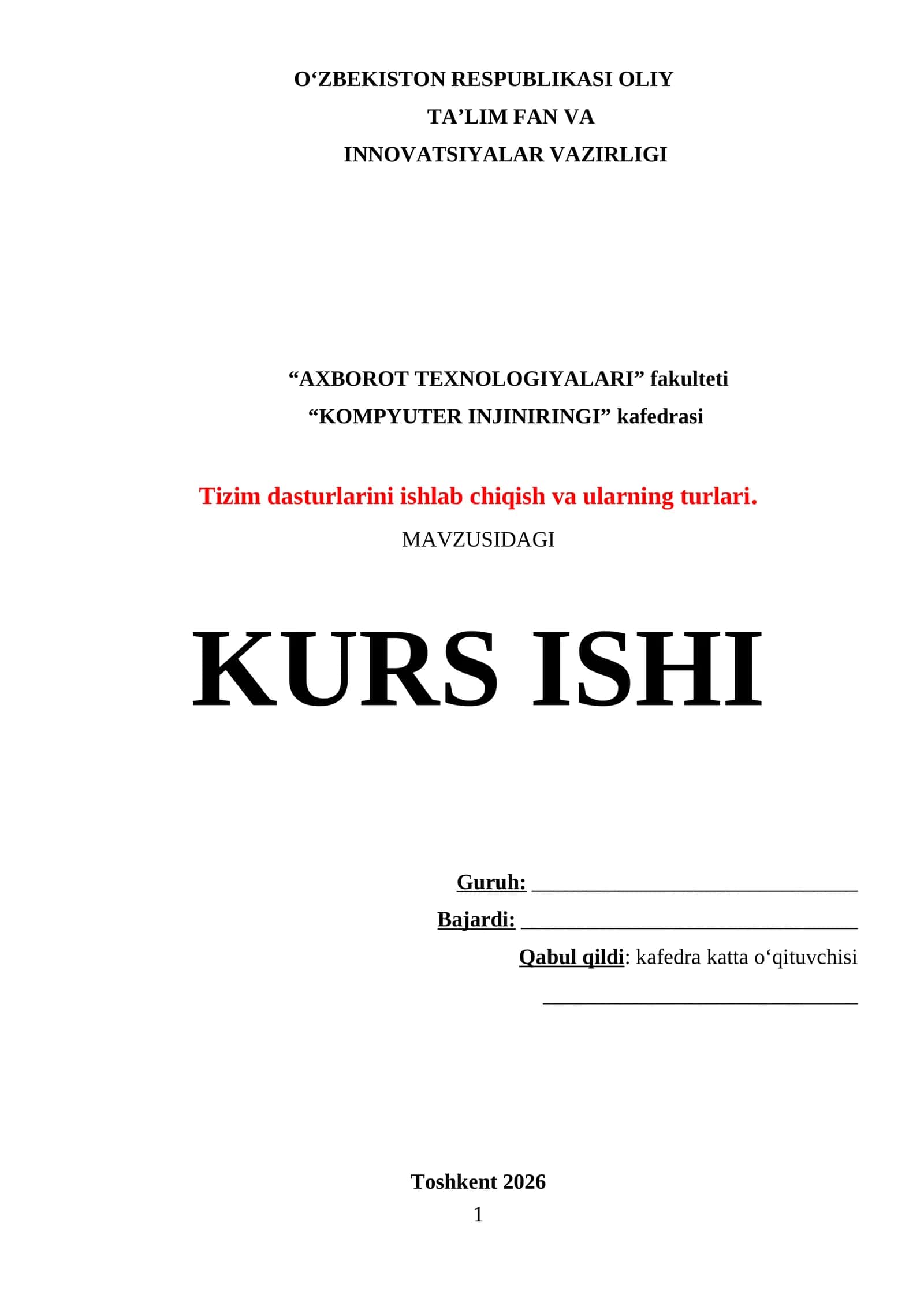 Tizim dasturlarini ishlab chiqish va ularning turlari