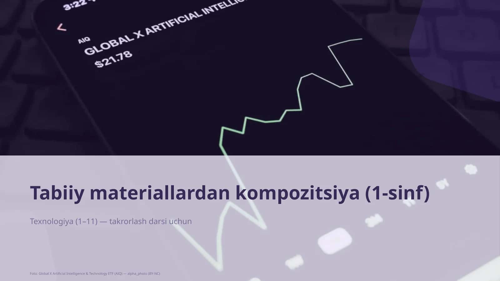 Tabiiy materiallardan kompozitsiya (1-sinf)