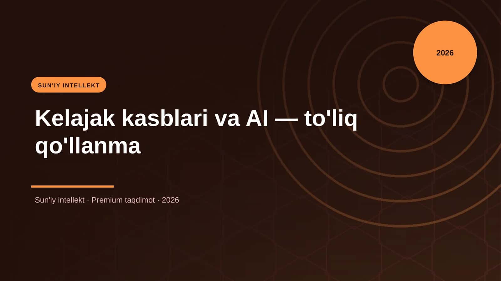 Kelajak kasblari va AI — to'liq qo'llanma