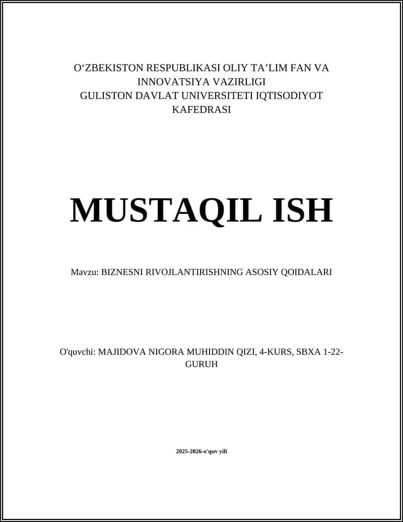 BIZNESNI RIVOJLANTIRISHNING ASOSIY QOIDALARI