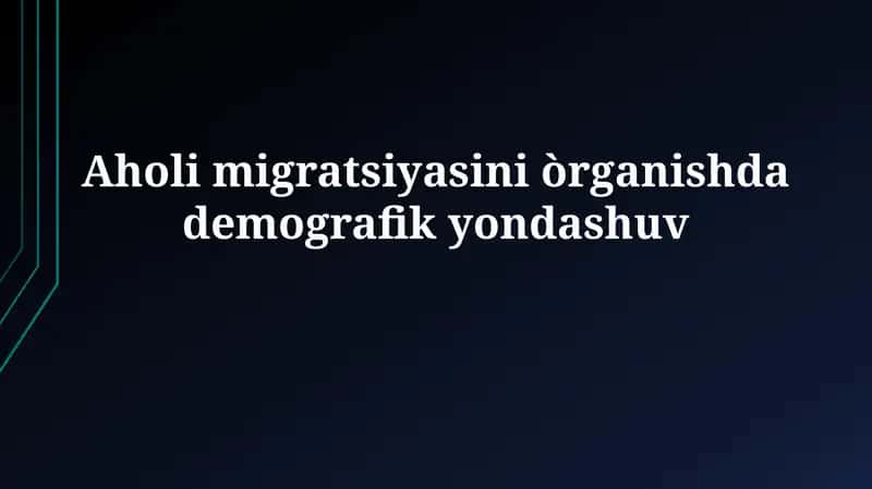 Demografiya va Migratsiya: Asosiy Tushunchalar