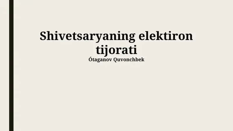 Shivetsaryaning elektiron tijorati