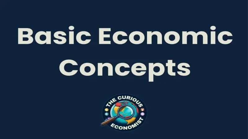 Basic economic consepts