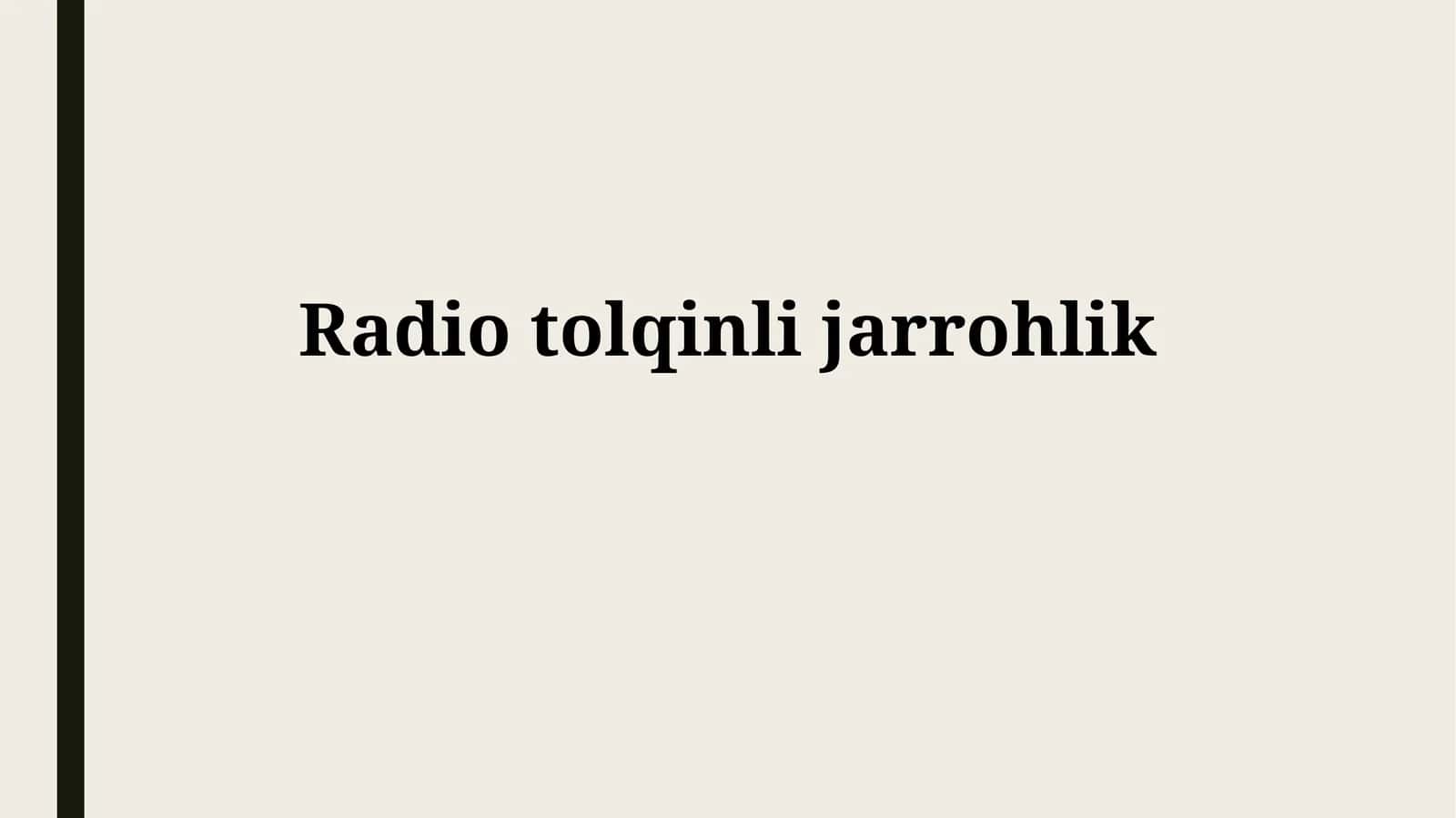 Radiochastotali xirurgiya