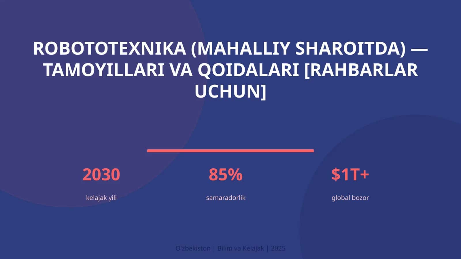 ROBOTOTEXNIKA (MAHALLIY SHAROITDA) — TAMOYILLARI VA QOIDALARI [RAHBARLAR UCHUN]