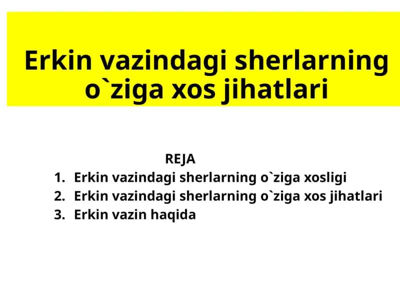 Erkinvazindagisherlarningo`zigaxosjihatlari