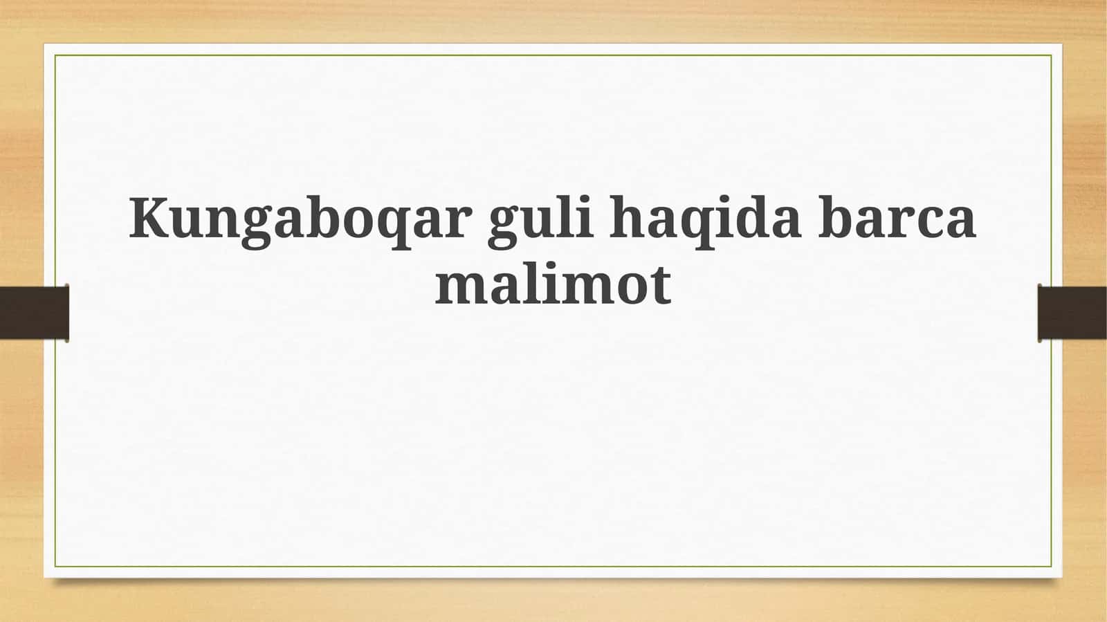 Kungaboqar: Ta'rifi va Xususiyatlari