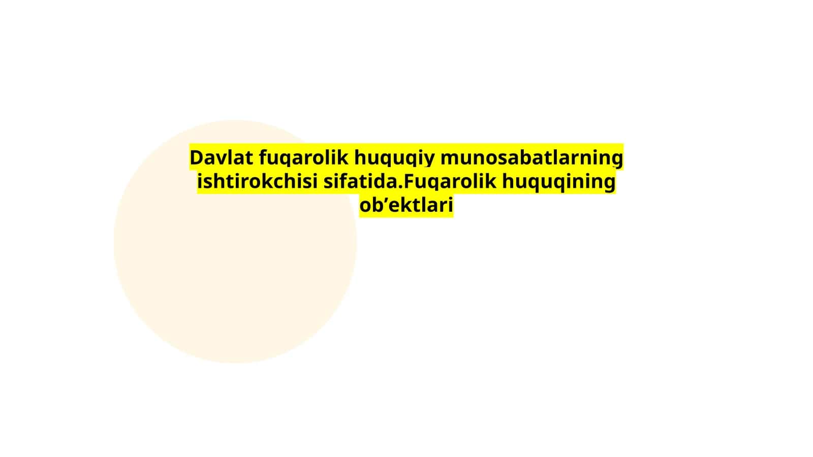 Fuqarolik huquqining obʼektlari