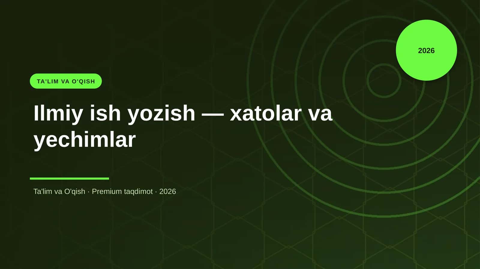 Ilmiy ish yozish — xatolar va yechimlar