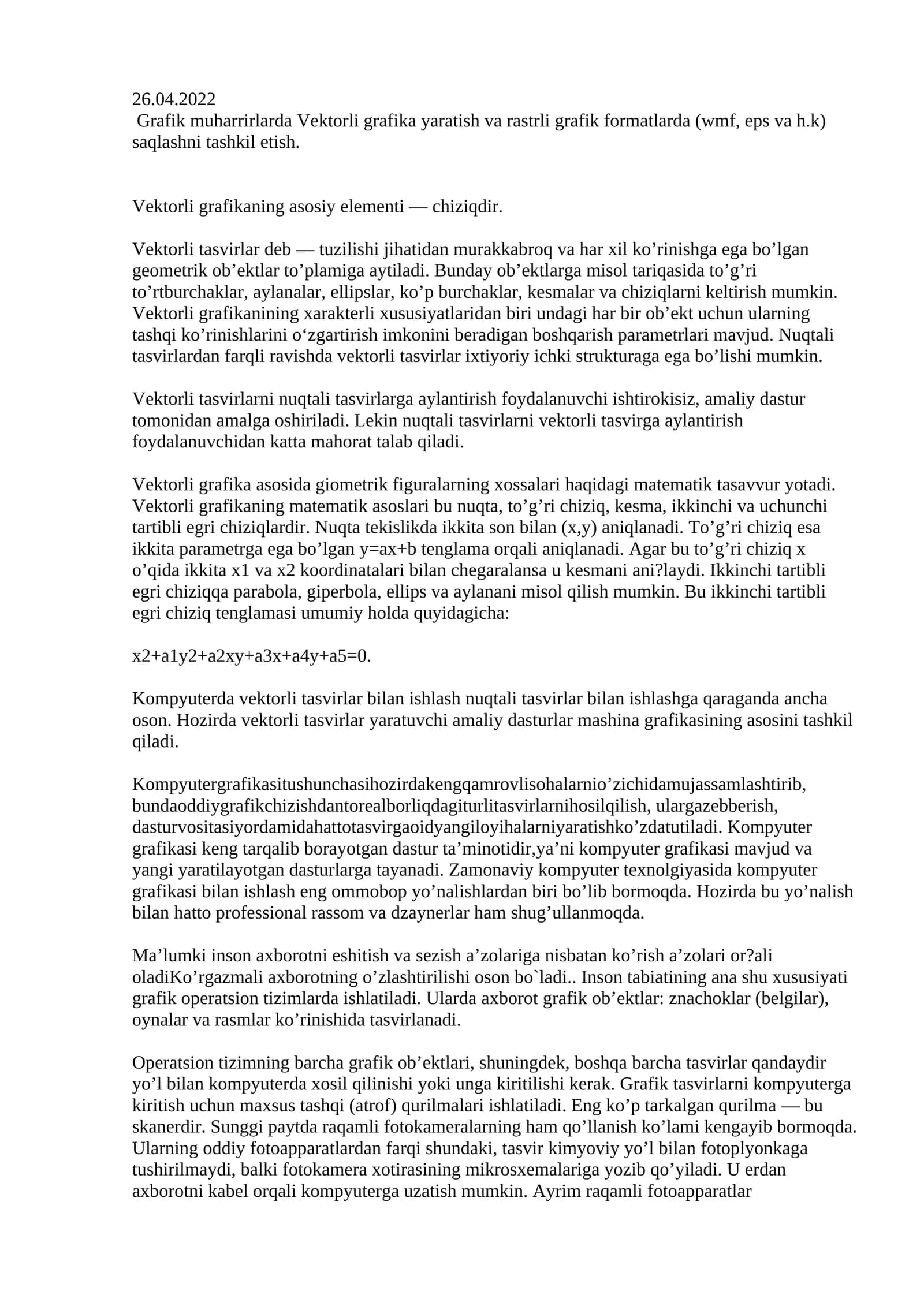 Grafik muharrirlarda Vektorli grafika yaratish va saqlashni o'rganish