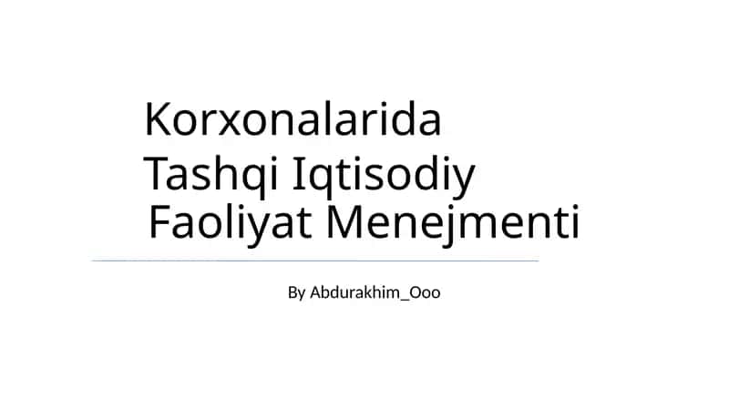 Tashqi Iqtisodiy Faoliyat Menejmenti