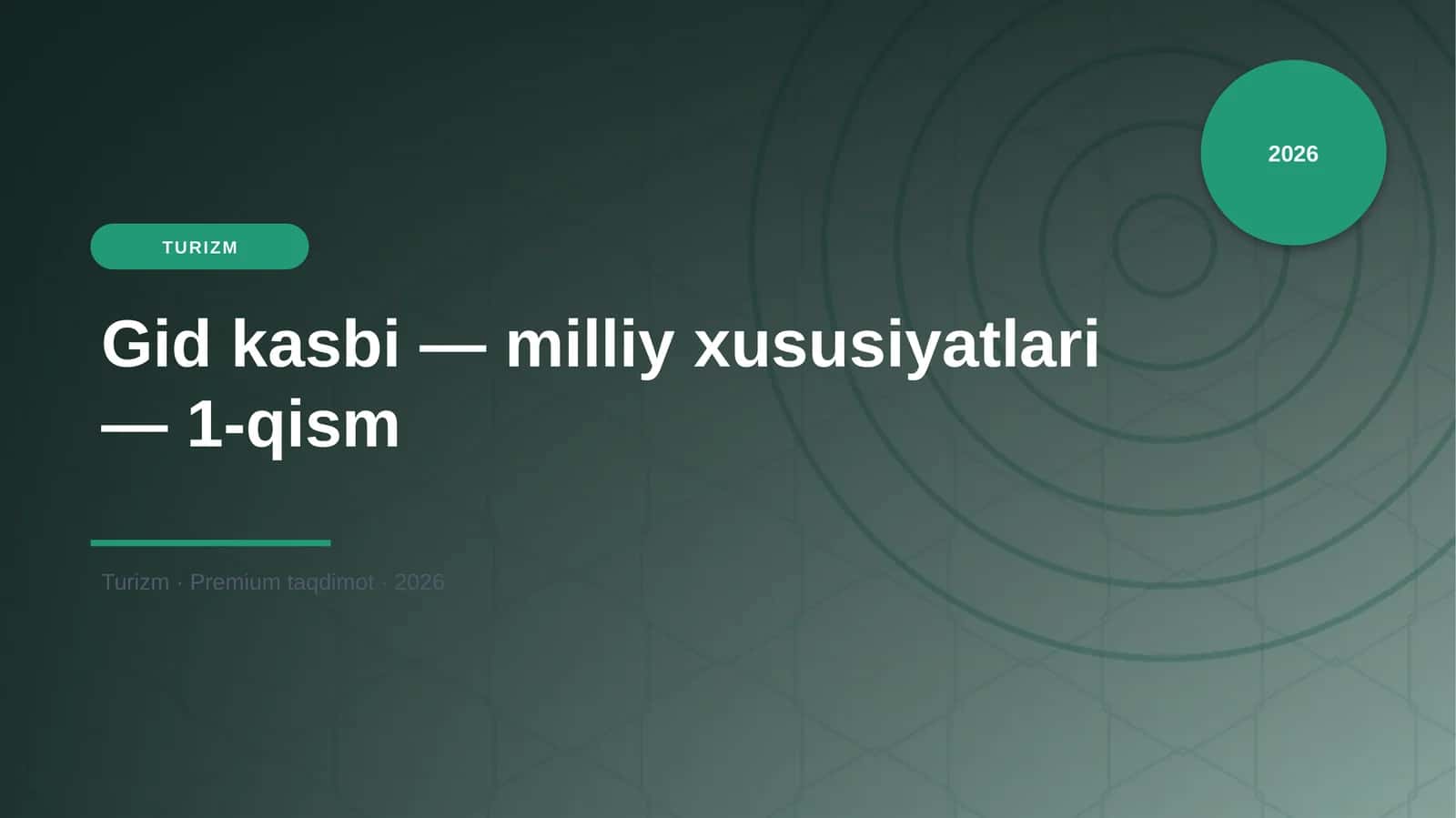 Gid kasbi — milliy xususiyatlari — 1-qism