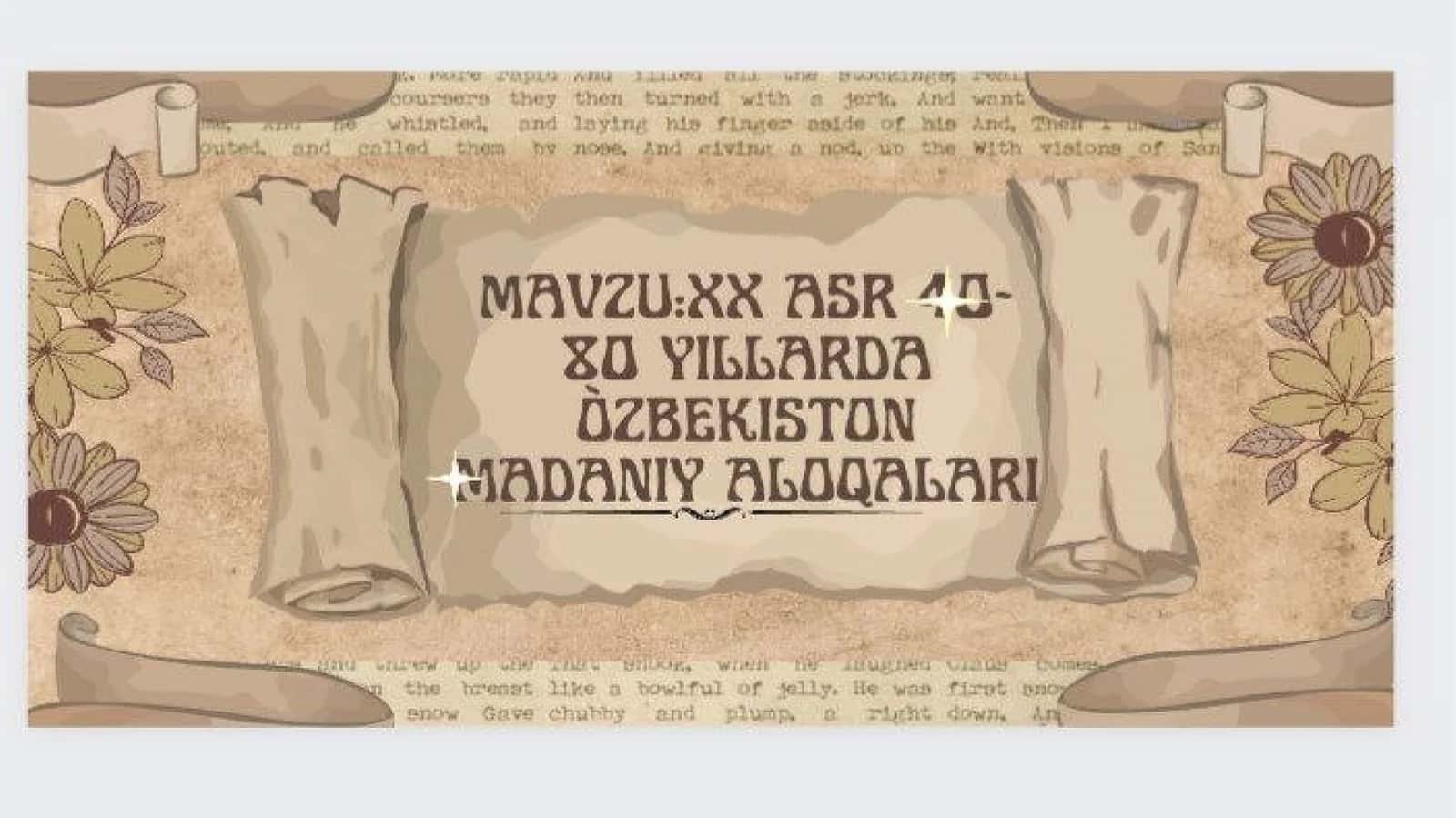XX asr 40-80 yillarida O'zbekiston madaniy aloqalari