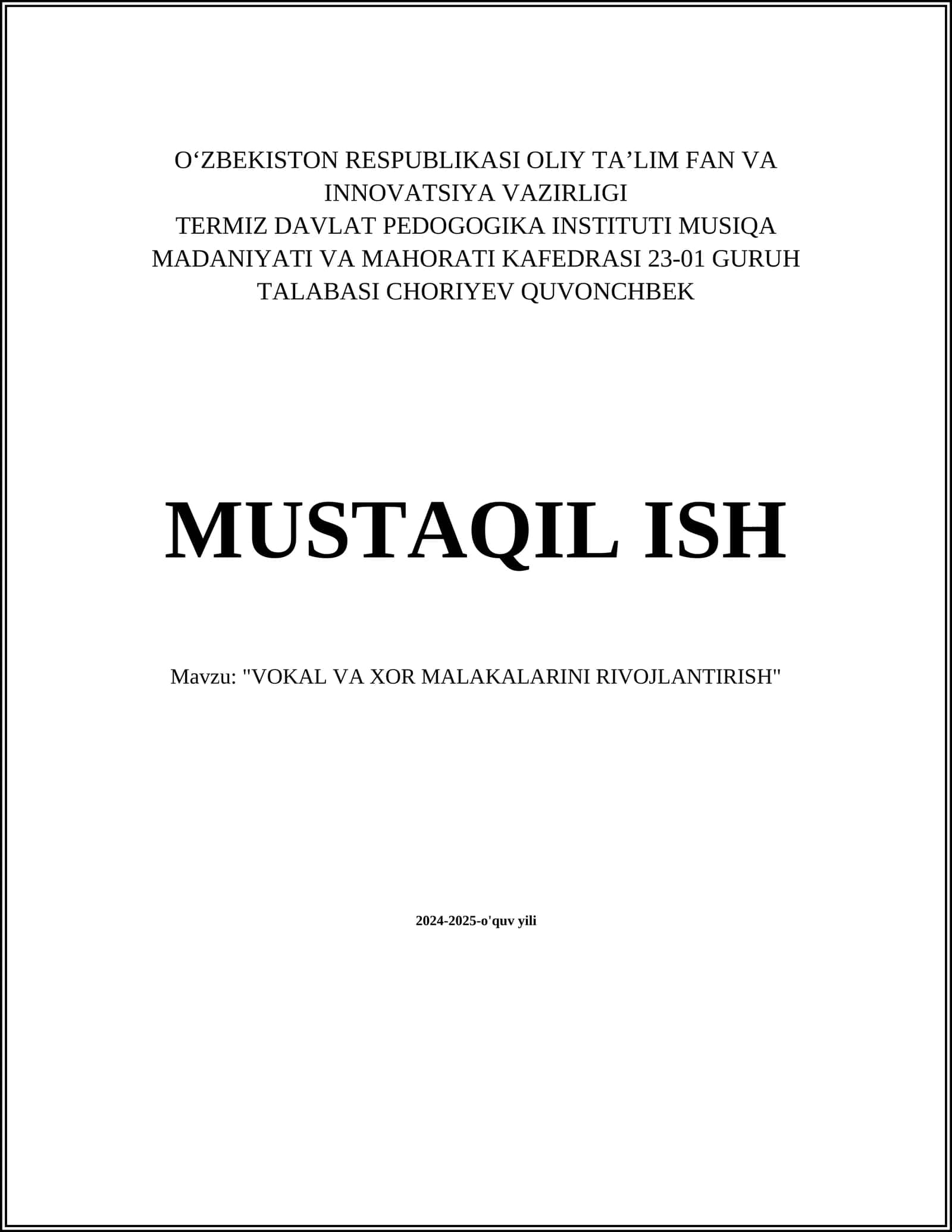 "VOKAL VA XOR MALAKALARINI RIVOJLANTIRISH"