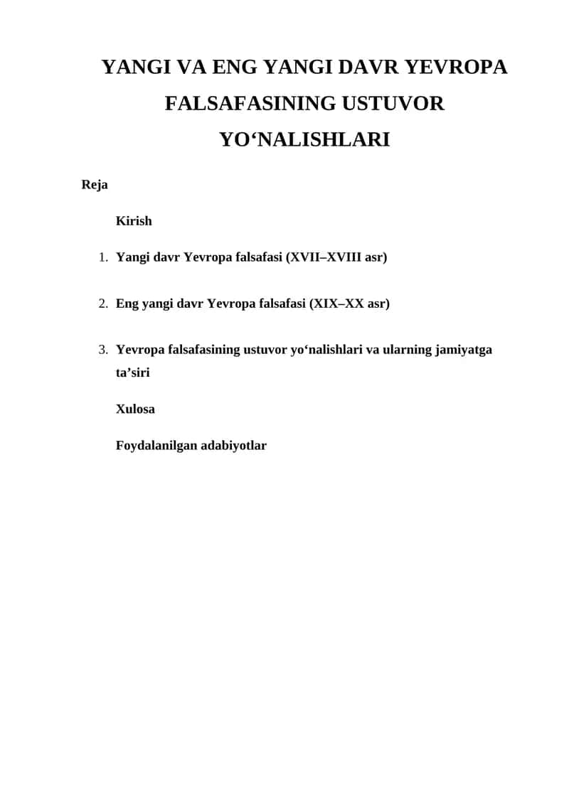 YANGI VA ENG YANGI DAVR YEVROPA FALSAFASINING USTUVOR YO‘NALISHLARI