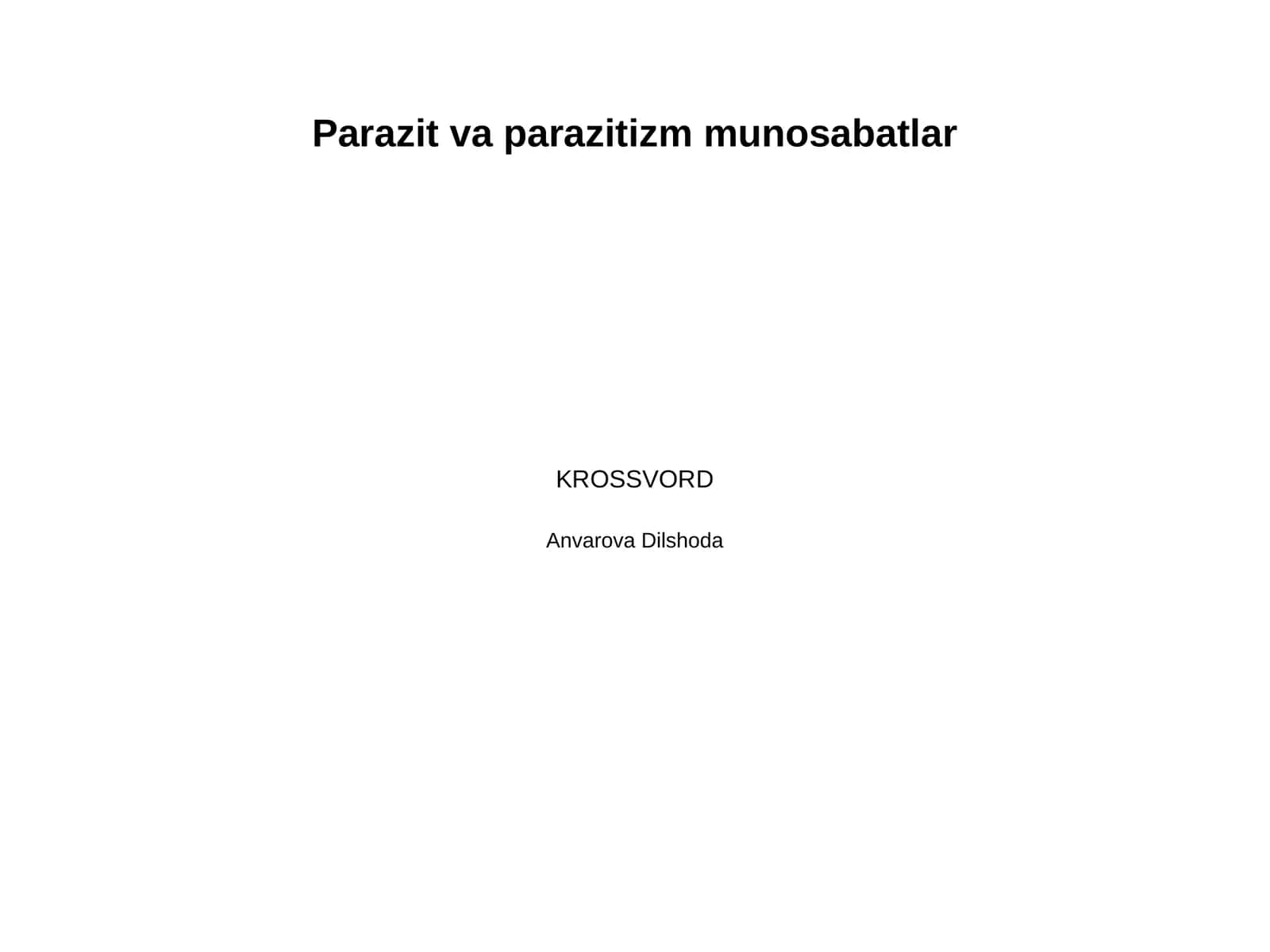Parazit va parazitizm munosabatlar