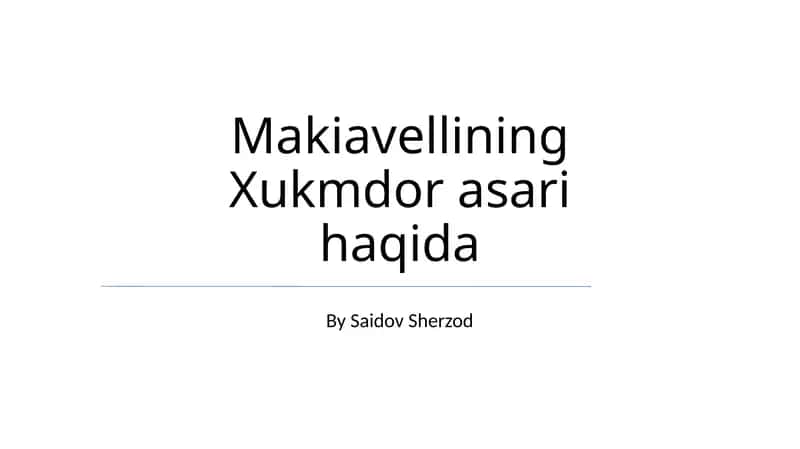 Makiavellining Xukmdor asari haqida