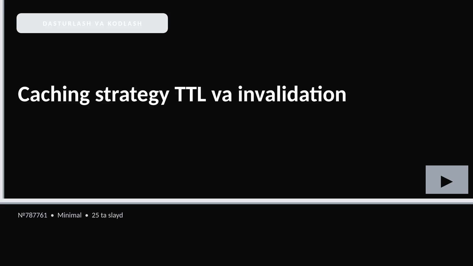 Caching strategy TTL va invalidation