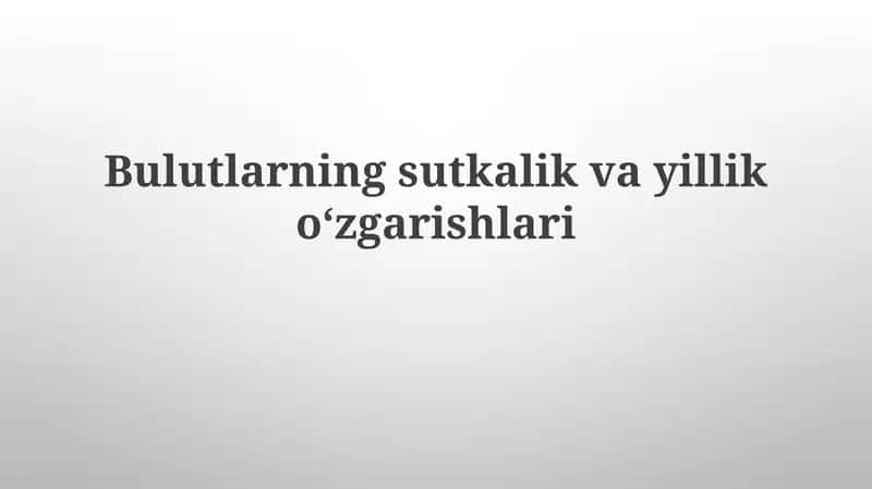 Bulutlarningsutkalikvayillikoʻzgarishlari