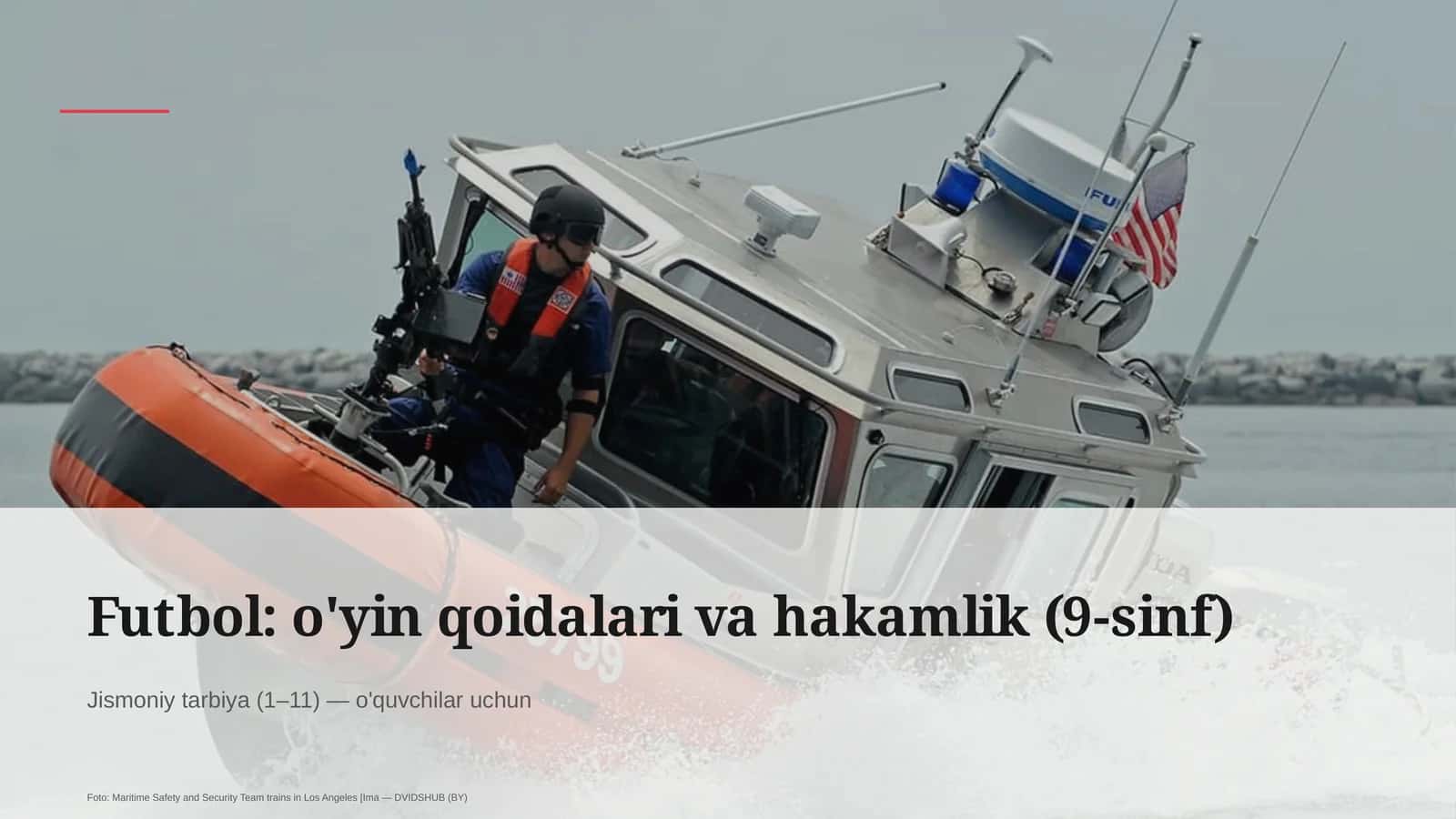 Jismoniy tarbiya (1– 11) — o'quvchilar uchun