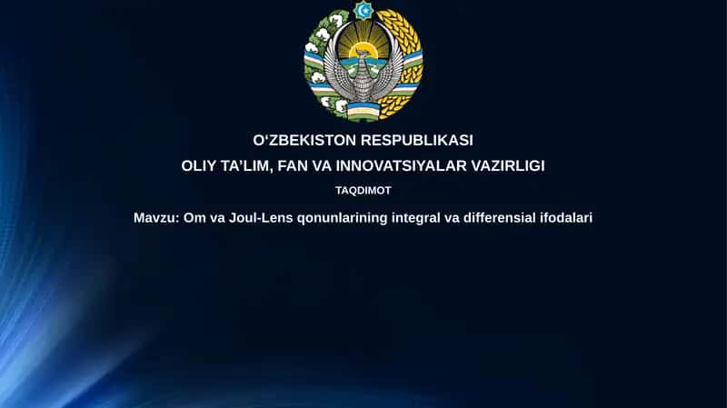 OmvaJoul-Lens qonunlarining integral va differensial ifodalari