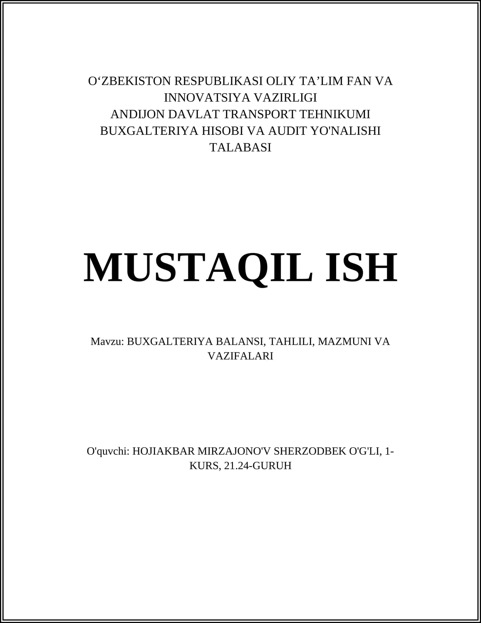 BUXGALTERIYA BALANSI, TAHLILI, MAZMUNI VA VAZIFALARI