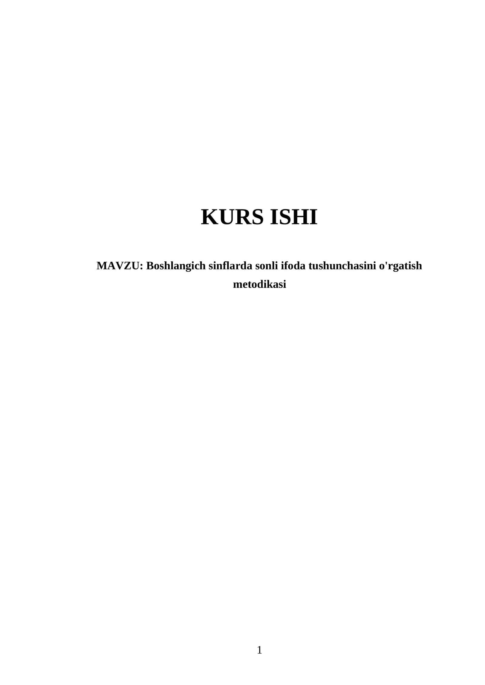 Boshlangich sinflarda sonli ifoda tushunchasini o'rgatish metodikasi