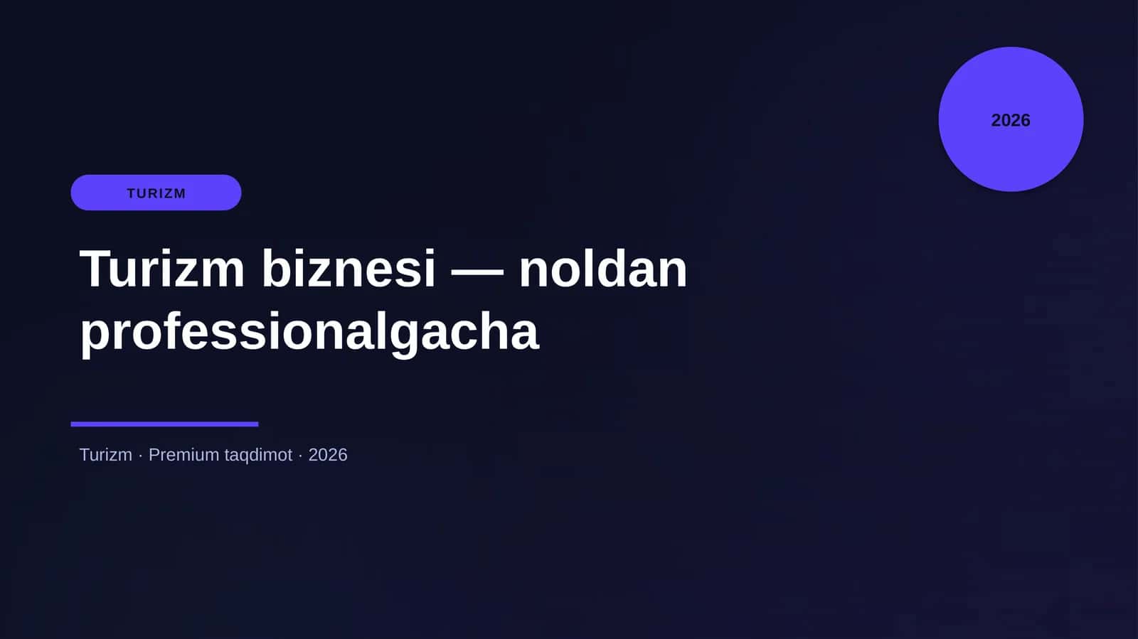 Turizm biznesi — noldan professionalgacha