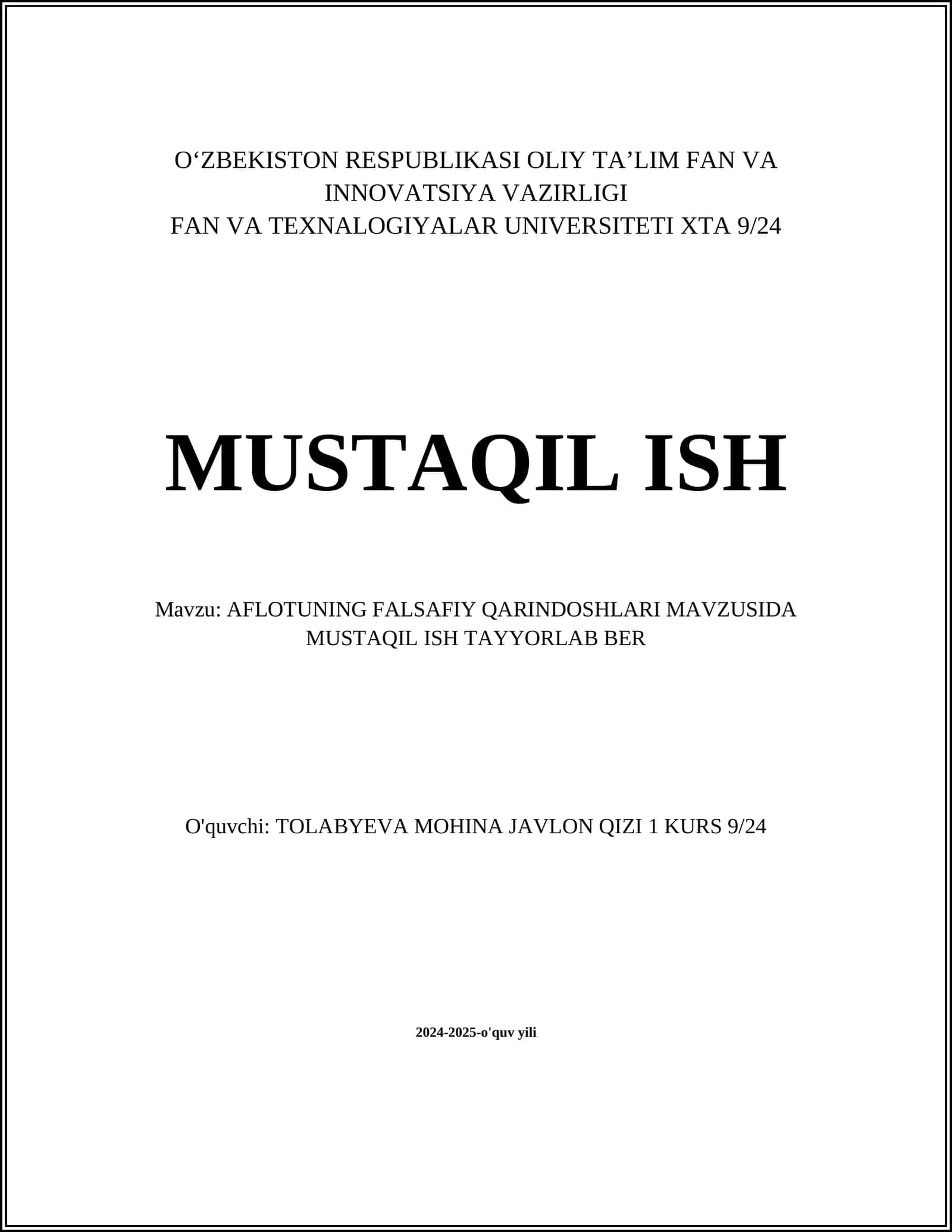 AFLOTUNING FALSAFIY QARINDOSHLARI MAVZUSIDA MUSTAQIL ISH TAYYORLAB BER