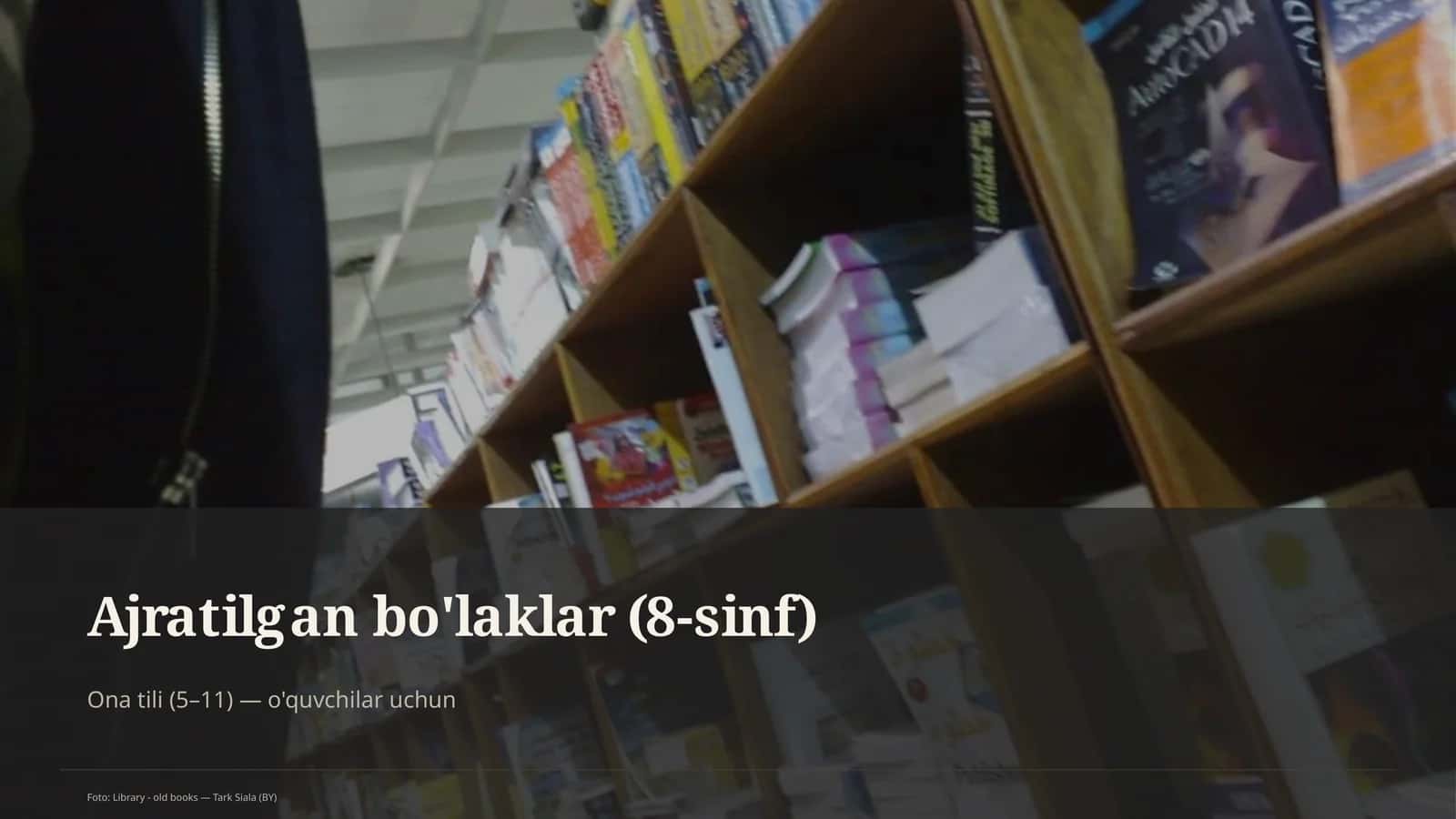 Ajratilgan bo'laklar (8-sinf)