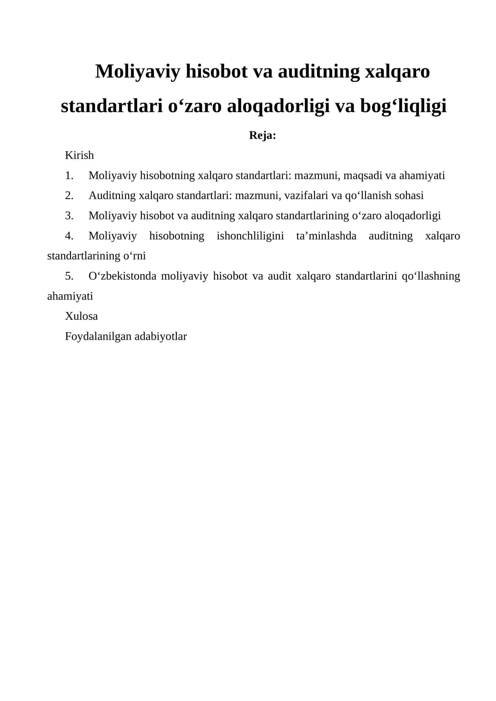 Moliyaviy hisobot va auditning xalqaro standartlari o‘zaro aloqadorligi
