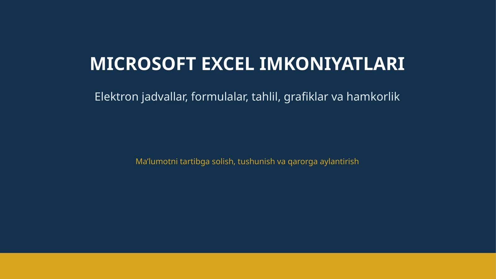 MICROSOFT EXCEL IMKONIYATLARI
