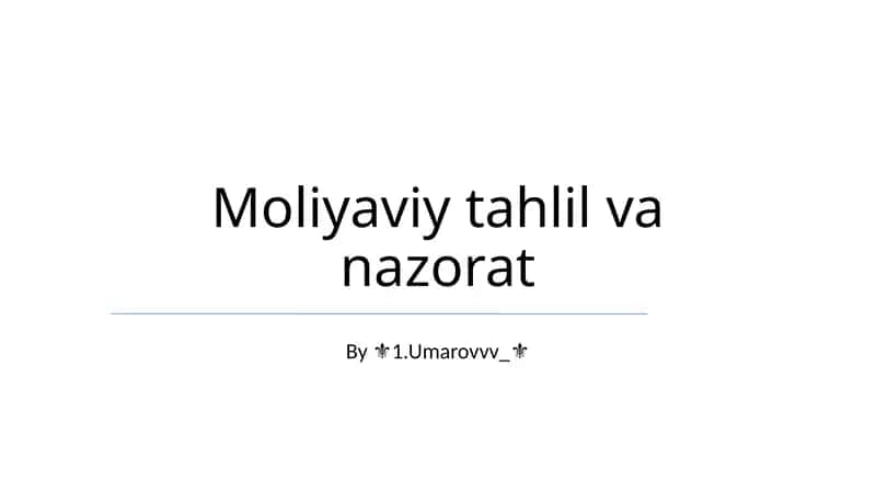 Moliyaviy tahlil va nazorat