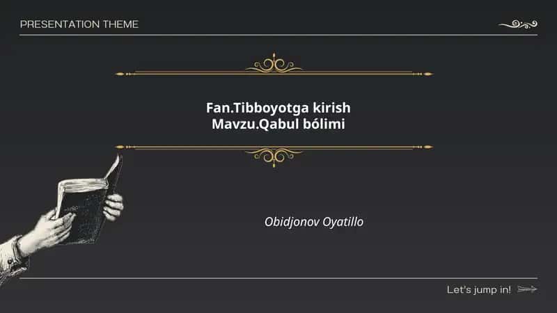Mavzu.Qabul bólimi