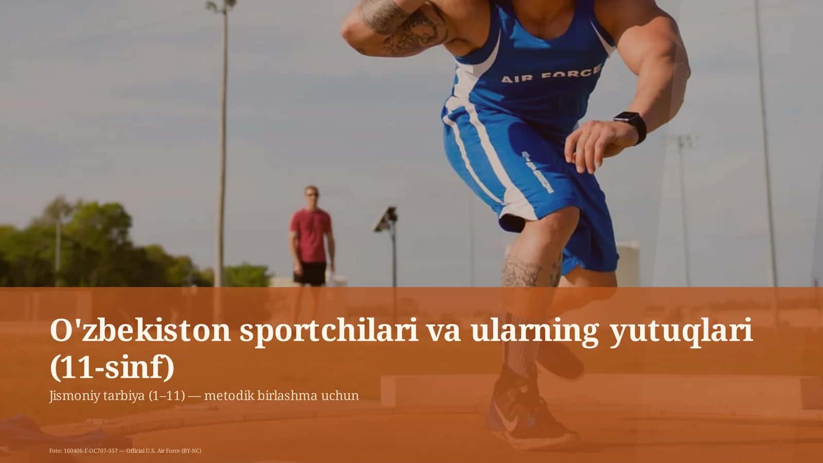 O'zbekiston sportchilari va ularning yutuqlari (11-sinf)