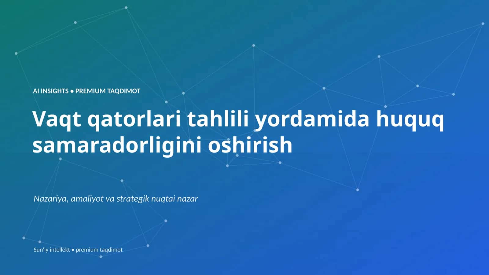 Vaqt qatorlari tahlili yordamida huquq samaradorligini oshirish