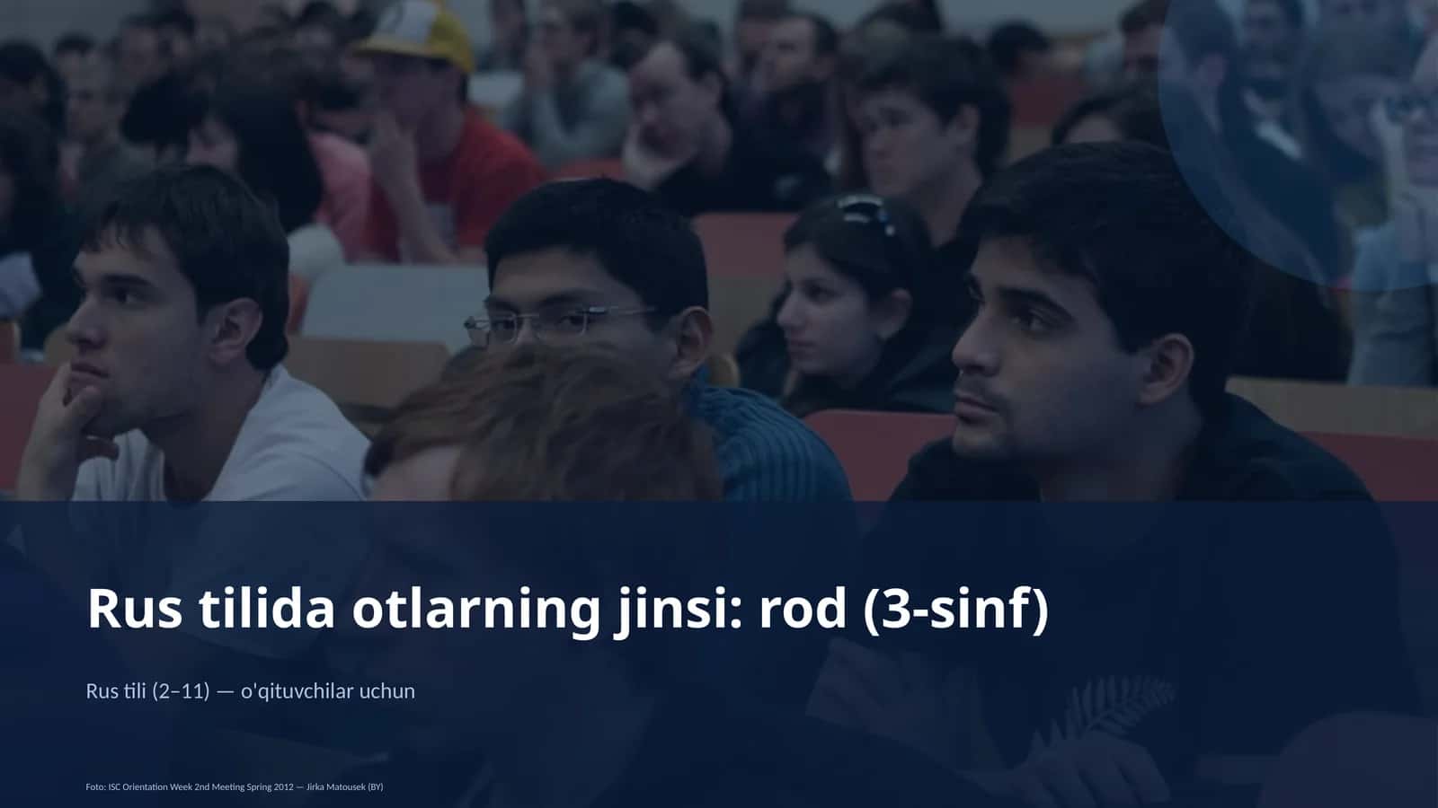 Rus tilida otlarning jinsi: rod (3-sinf)