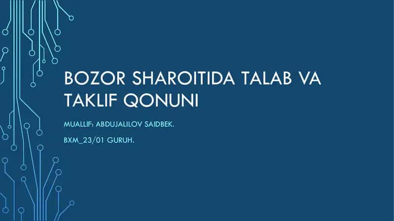 Talab va taklif qonuni: asosiy tushunchalar va iqtisodiy ahmiyat