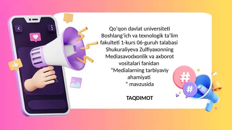 Medialarning tarbiyaviyahamiyati