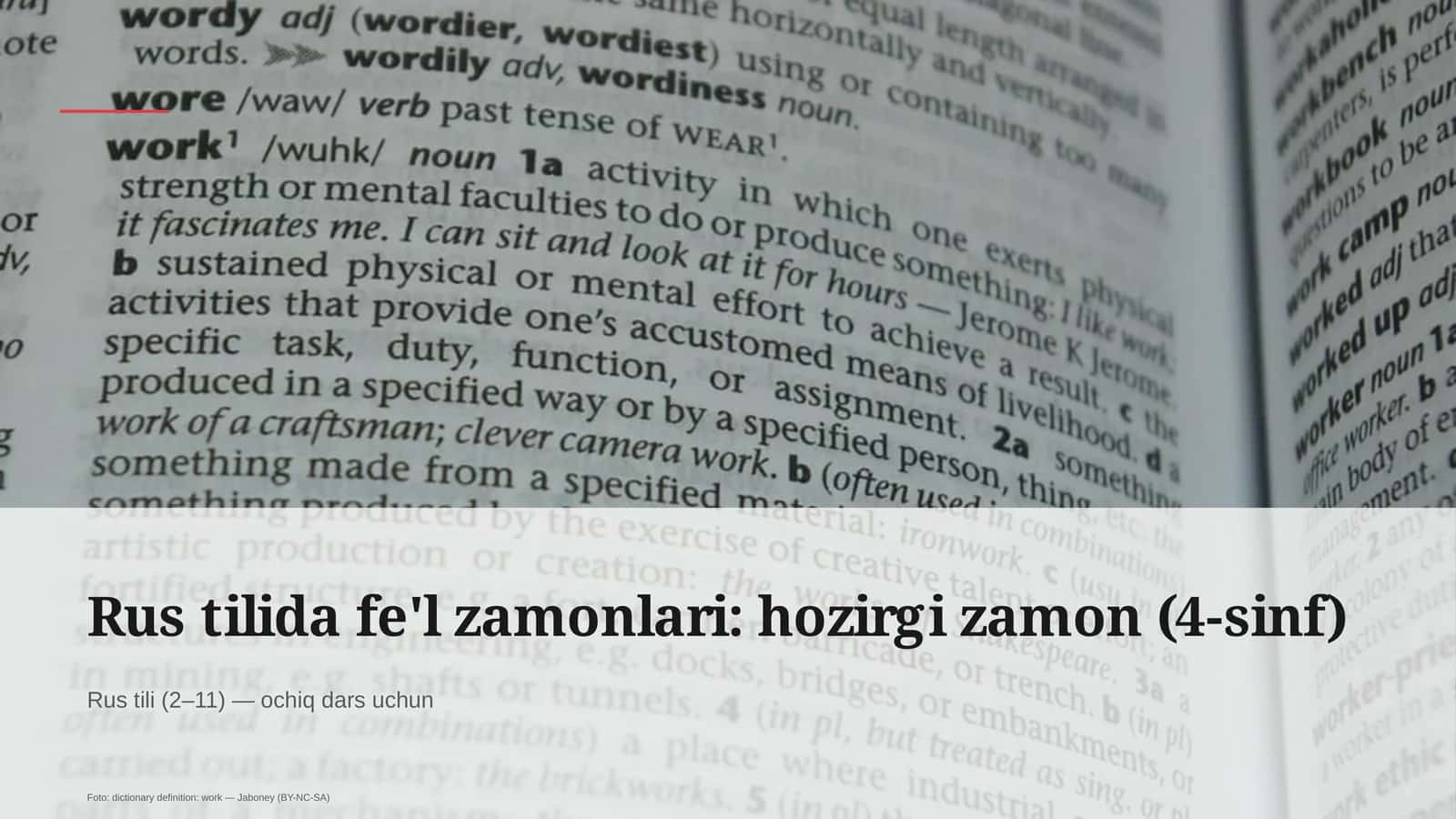 Rus tilida fe'l zamonlari: hozirgi zamon (4-sinf)