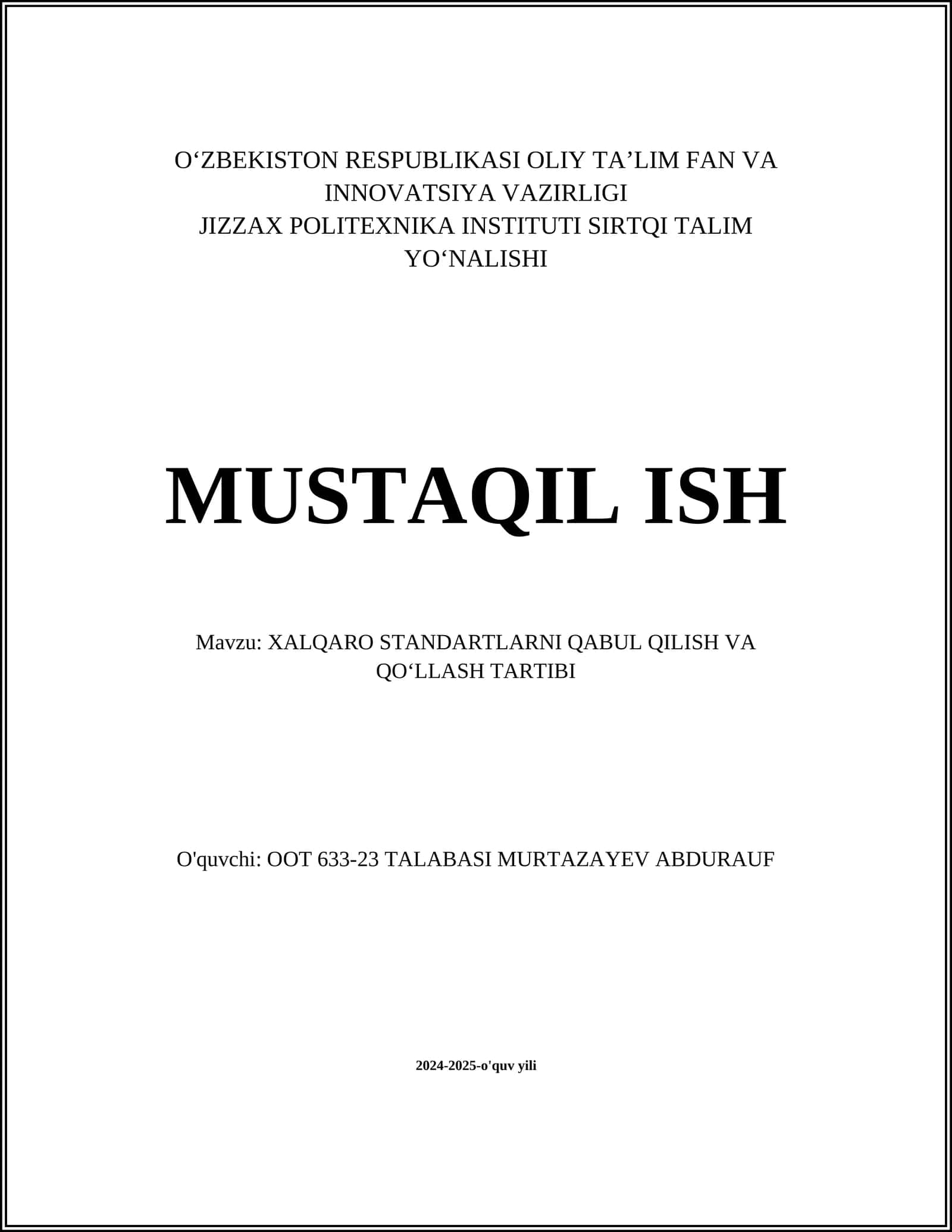 Xalqaro Standartlarni Qabul Qilish va Qo'llash Tartibi