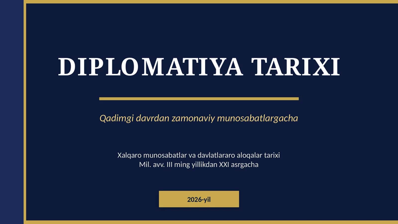 DIPLOMATIYA TARIXI
