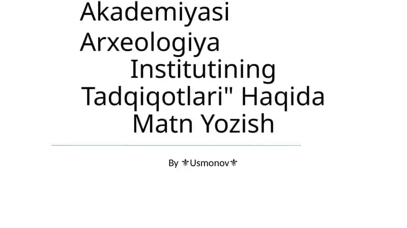Arxeologiya Institutining Tadqiqotlari