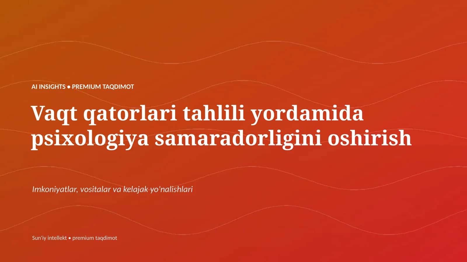 AI INSIGHTS • PREMIUM TAQDIMOT