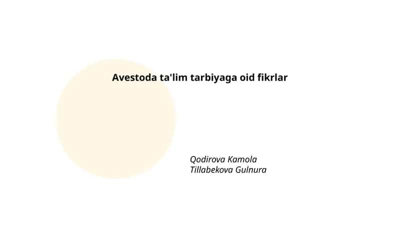 Avestoda ta'lim tarbiyaga oid fikrlar