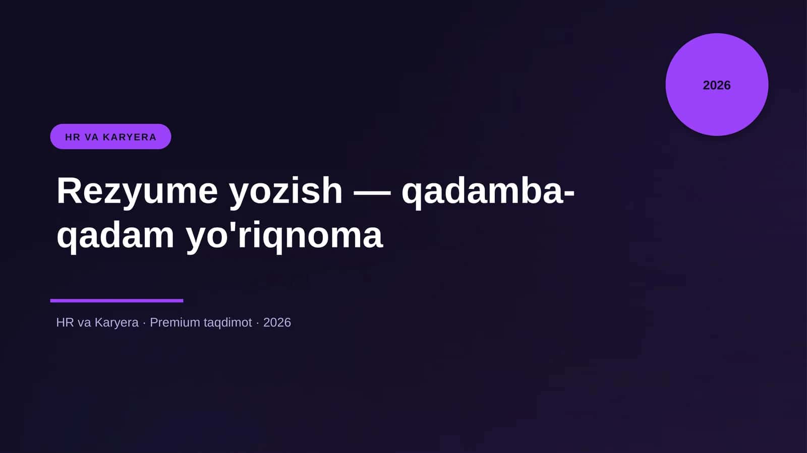 Rezyume yozish — qadamba-qadam yo'riqnoma